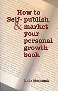How to Self Publish & Market Your Personal Growth Book