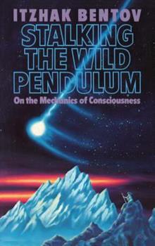 STALKING THE WILD PENDULUM