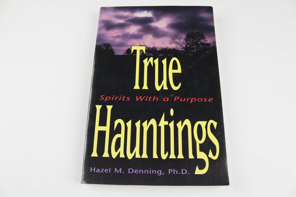 TRUE HAUNTINGS