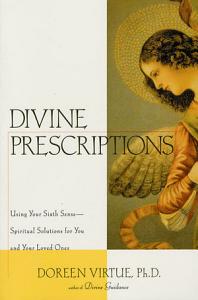 DIVINE PRESCRIPTIONS