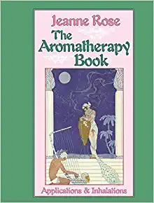 AROMATHERAPY BOOK, THE