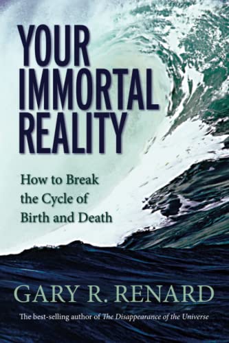 YOUR IMMORTAL REALITY