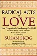 Radical Acts of Love ( Hard Cover)