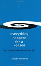 EVERYTHING HAPPENS FOR A REASON ( HARD COVER)