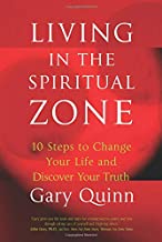 LIVING IN THE SPIRITUAL ZONE