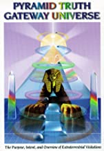 Pyramid Truth Gateway Universe