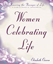 WOMEN CELEBRATING LIFE