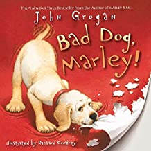 BAD DOG, MARLEY (Hardcover)