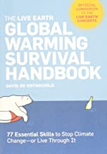 LIVE EARTH GLOBAL WARMING SURVIVAL HANDBOOK