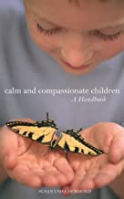 CALM AND COMPASSIONATE CHILDREN