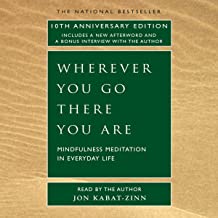 WHEREVER YOU GO, THERE YOU ARE